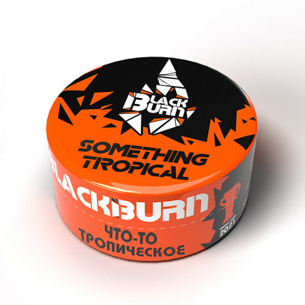 Табак BlackBurn Something tropical (Что то тропическое) 25 гр в Самаре